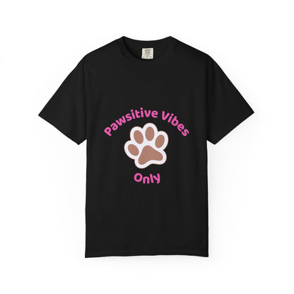 PAWSITIVE VIBES T-SHIRT