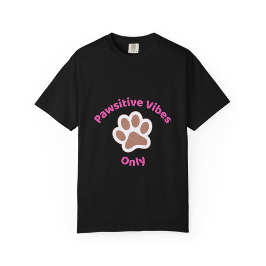 PAWSITIVE VIBES T-SHIRT