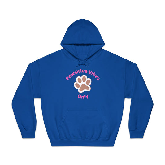 PAWSITIVE VIBES HOODIE